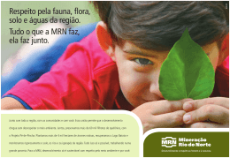 Respeito pela fauna, flora, solo e &aacute;guas da regi&atilde;o. Tudo o que a