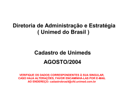 Diretoria de Administração e Estratégia ( Unimed do Brasil