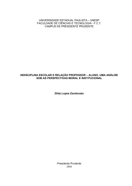 Indisciplina escolar e rela&ccedil;&atilde;o professor