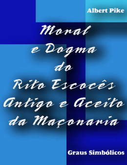 Moral & Dogma - Grande Loja Maçônica do Brasil