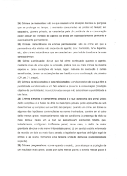 24) Crimes permanentes: s&atilde;o os que causam uma situa&ccedil;&atilde;o danosa