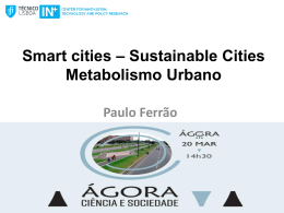Smart Cities – Sustainable Cities. Metabolismo Urbano