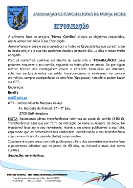 A primeira fase do projeto &ldquo; Novos Cart&otilde;es &rdquo; atingiu os
