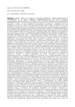 A&ccedil;&atilde;o civil P&uacute;blica: 001.10.000809-8 &Aacute;rea: 18&ordf; Vara C&iacute;vel