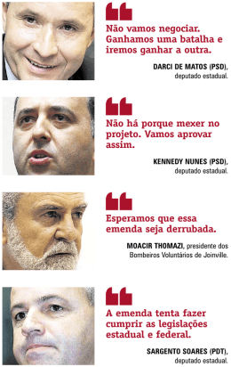 Não vamos negociar. Ganhamos uma batalha e iremos