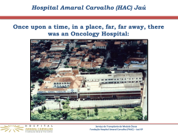 Hospital Amaral Carvalho (HAC)