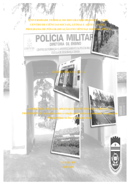 A VIOL&Ecirc;NCIA POLICIAL MILITAR E O CONTEXTO DA