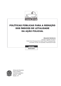 pol&iacute;ticas p&uacute;blicas para a redu&ccedil;&atilde;o dos &iacute;ndices de letalidade da a&ccedil;&atilde;o