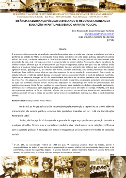 inf&acirc;ncia e seguran&ccedil;a p&uacute;blica: desvelando o medo que