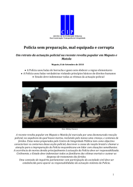 Polícia sem preparação, mal equipada e corrupta