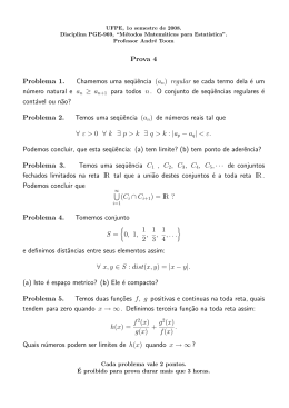 Prova 4 Problema 1. Chamemos uma seqüência