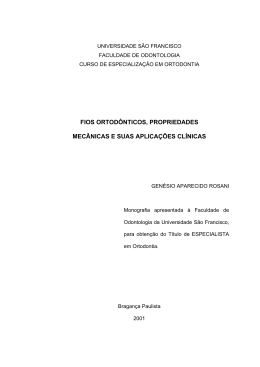fios ortod&ocirc;nticos, propriedades mec&acirc;nicas e suas