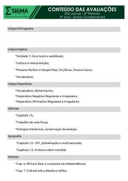 Língua Portuguesa Língua Inglesa *Unidade 7, livro texto e workbook