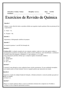 Educadora: Cristina Tatiane Disciplina: Química Data: /12/2012