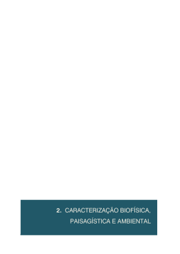 2. caracteriza&ccedil;&atilde;o biof&iacute;sica, paisag&iacute;stica e ambiental