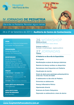 IV JORNADAS DE PEDIATRIA Do HosP|TAL viLA FRANCA DE xiRA