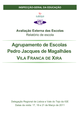 Agrupamento Pedro Jacques de Magalhães – Vila Franca de Xira
