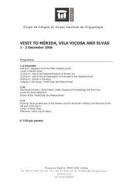 VISIT TO M&Eacute;RIDA, VILA VI&Ccedil;OSA AND ELVAS