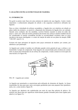 9. LIGAÇÕES EM PEÇAS ESTRUTURAIS DE MADEIRA 9.1