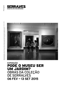 roteiro da exposi&ccedil;&atilde;o - Funda&ccedil;&atilde;o de Serralves