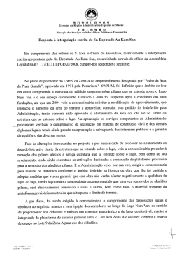 Resposta à interpelação escrita do Sr. Deputado Au Kam San Em