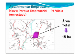 Acolhimento Empresarial Área Total 15 ha