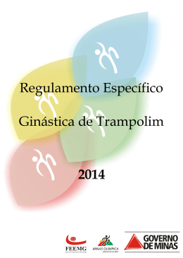 Regulamento Específico Ginástica de Trampolim 2014