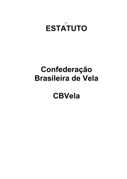 ESTATUTO Confedera&ccedil;&atilde;o Brasileira de Vela CBVela
