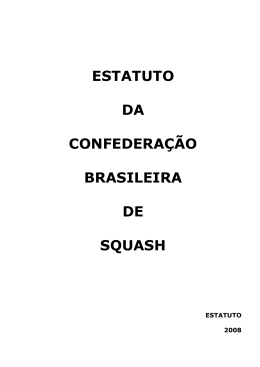 ESTATUTO DA CONFEDERAÇÃO BRASILEIRA DE SQUASH