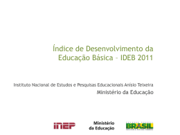 Índice de Desenvolvimento da Educação Básica – IDEB