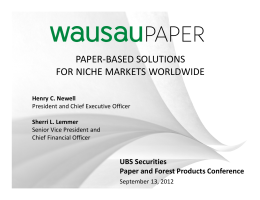 paper-based solutions for niche markets worldwide