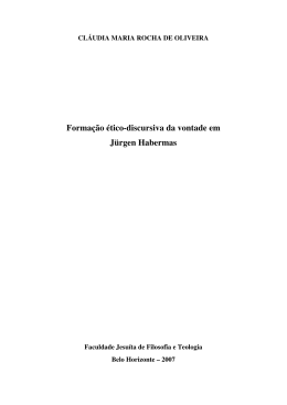 Forma&ccedil;&atilde;o &eacute;tico-discursiva da vontade em J&uuml;rgen Habermas