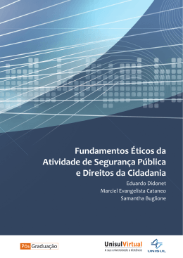Fundamentos &Eacute;ticos da Atividade de Seguran&ccedil;a P&uacute;blica e Direitos