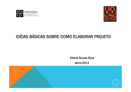 Ideia de como elaborar Projetos