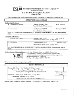 ES L I. Framingham Adult English as a Second Language ens
