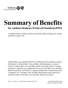 Summary of Benefits for Anthem Medicare Preferred Standard (PPO