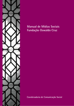 Manual de Mídias Sociais Fundação Oswaldo Cruz