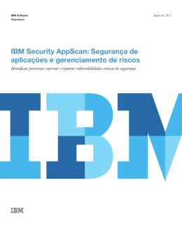 IBM Security AppScan: Seguran&ccedil;a de aplica&ccedil;&otilde;es e gerenciamento