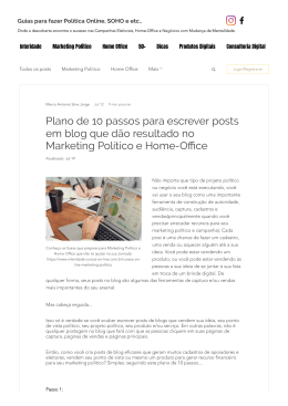 Plano de 10 passos para escrever posts em blog que dão resultado no Marketing Político e Home-Office