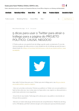 5 dicas para usar o Twitter para atrair o tráfego para a página do PROJETO POLÍTICO, CAUSA, NEGÓCIO