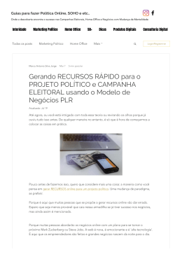 Gerando RECURSOS R&Aacute;PIDO para o PROJETO POL&Iacute;TICO e CAMPANHA ELEITORAL usando o Modelo de Neg&oacute;cios PLR