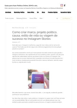 Como criar marca, projeto político, causa, estilo de vida ou viagem de sucesso no Instagram Stories