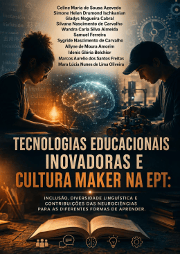ARTIGO TECNOLOGIAS EDUCACIONAIS INOVADORAS E CULTURA MAKER NA EPT