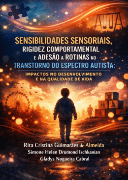 AUTISMO E IMPACTOS NO DESENVOLVIMENTO E NA QUALIDADE DE VIDA