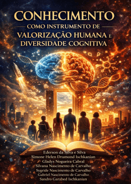 CONHECIMENTO COMO INSTRUMENTO DE VALORIZA&Ccedil;&Atilde;O HUMANA E DIVERSIDADE COGNITIVA