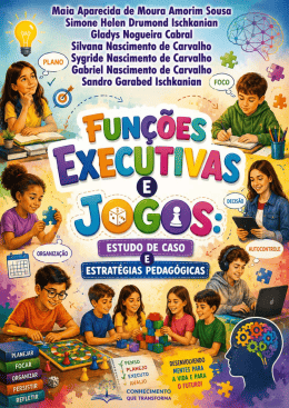 FUN&Ccedil;&Otilde;ES EXECUTIVAS E ESTRAT&Eacute;GIAS PEDAG&Oacute;GICAS