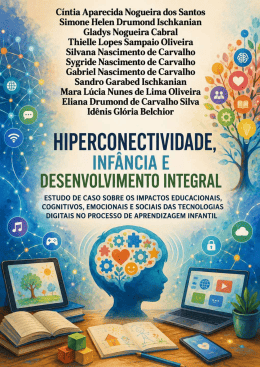 HIPERCONECTIVIDADE INF&Acirc;NCIA E DESENVOLVIMENTO INTEGRAL